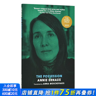 小说文学 进口图书画册 2022年诺贝尔文学奖Annie 空白 The 嫉妒所未知 英文原版 Ernaux 正版 Possession 现货