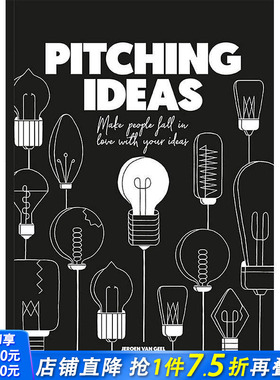 【现货】 献计献策:让人们爱上你的想法 Pitching Ideas 英文原版图书籍进口正版 Jeroen van Geel