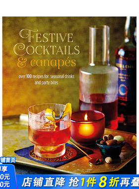 【现货】英文原版 节日鸡尾酒及前菜Festive Cocktails & Canapes 餐饮料理烹饪食谱指南 正版进口图书画册 善优图书