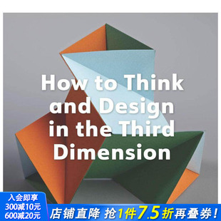 Think Third and Design 纸艺艺术家Paul How 进口书 英文 正版 思考与设计 Jackson the Dimension 三维空间中 预售