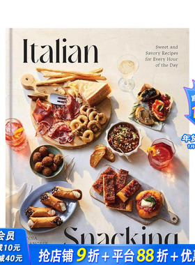 【现货】意大利小吃及街头美食 Italian Snacking 英文餐饮 正版进口书