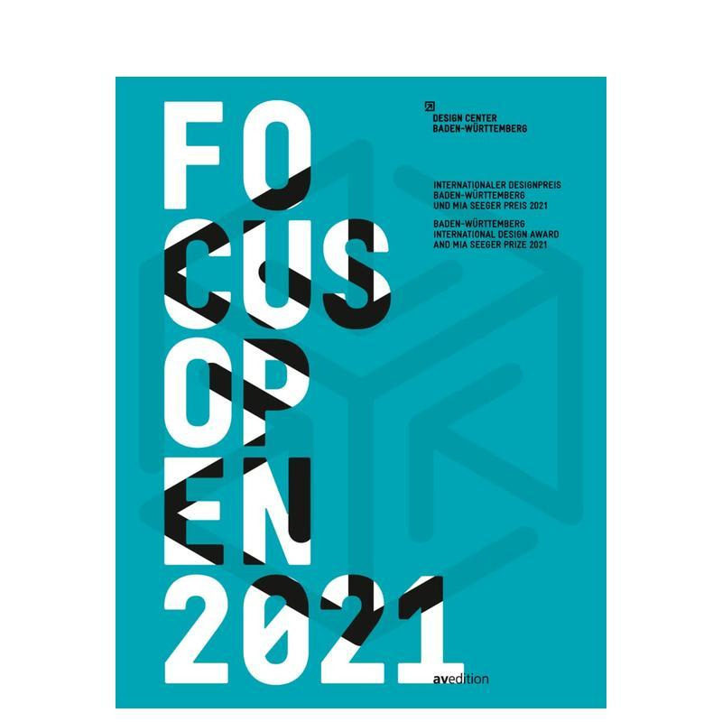 【预售】2021 年焦点开放 德国巴登-符腾堡州国际设计奖 Focus Open 2021 原版英文综合设计 正版进口书