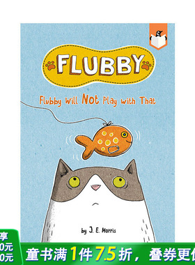 【预售】Flubby Will Not Play With That 菲比不会玩那个的 英文原版【善优童书】