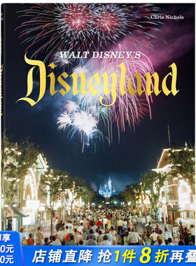 【现货】Walt Disney\'s Disneyland 华特·迪士尼的迪士尼乐园 TASCHEN出版艺术进口图书画册 英文原版