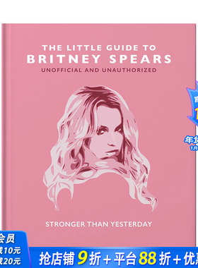 【现货】英文原版 布兰妮·斯皮尔斯小书（非官方指南）The Little Guide to:Britney Spears 音乐 正版进口书籍 善优图书