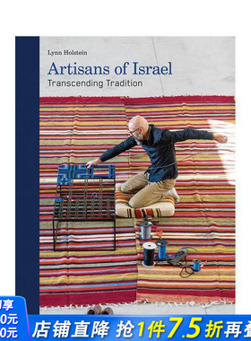 【预售】以色列工匠：超越传统 Artisans of Israel : Transcending Tradition 原版英文艺术画册画集 正版进口书