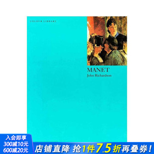 Colour library 正版 预售 进口书 英文艺术画册画集 马奈 原版 Manet