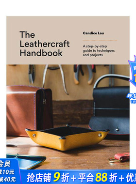 【预售】皮革工艺手册：20个零基础专属项目 The Leathercraft Handbook 原版英文手工制作 正版进口书