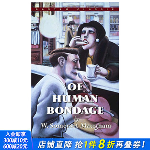 人生 现货 Bantam 枷锁 Maugham毛姆作品 Human Somerset 英文原版 Bondage Class