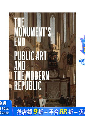 【预售】纪念碑的尽头：公共艺术 The Monument’s End 原版英文艺术画册画集 正版进口书