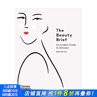 Beauty Insider’s 现货 美容简报The 指南 品牌潮流 美容彩妆时尚 Brief T&H Guide 英文原版 Skincare