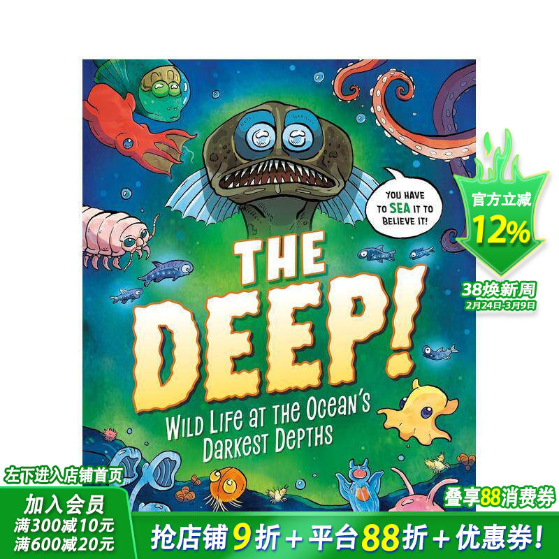 【现货】深海！海洋深处的野生生物 The Deep!?:?Wild Life at the Ocean's Darkest Depths 英文儿童插画科普故事绘本进口书