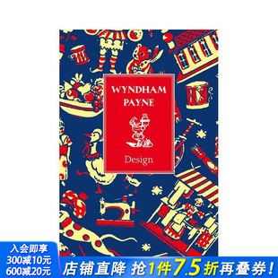 Wyndham Payne 正版 预售 进口书 英文综合设计 温德姆·佩恩：设计集 原版 Design