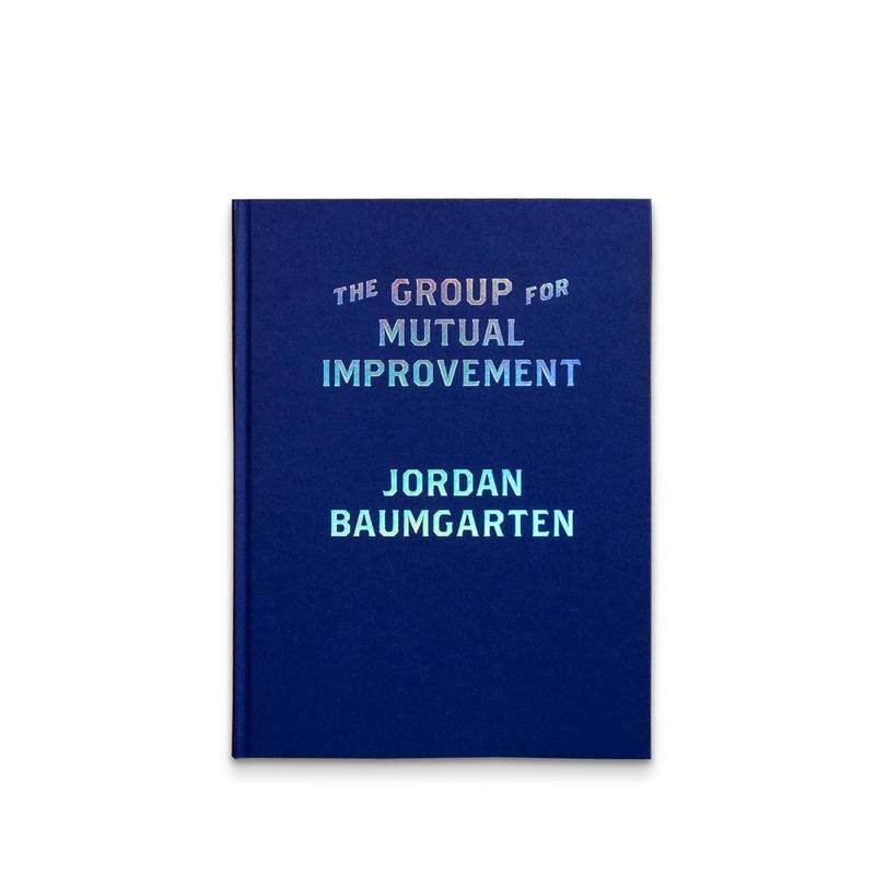 【预售】互助小组美国摄影师Jordan Baumgarten The Group for Mutual Improvement原版英文摄影正版进口书