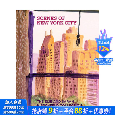 【预售】英文原版 纽约市风景画 Scenes of New York City 当代艺术画册 正版进口书籍 善优图书