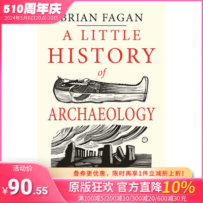 【现货】[耶鲁大学出版社]【耶鲁小史系列】A Little History of Archaeology 考古学历史