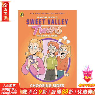 【预售】甜蜜谷双胞胎漫画小说：选边站 Sweet Valley Twins The Graphic Novel:Choosing Sides英文儿童漫画故事 英语拓展进口书