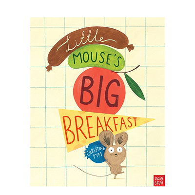 【现货】英文原版 小老鼠大早餐 Little Mouses Big Breakfast 儿童英语绘本图画书 进口图书 善优童书