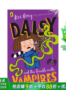【现货】【黛西的冒险故事】吸血鬼的烦恼 Daisy and the Trouble with Vampires 英文儿童章节桥梁故事书 英语拓展阅读