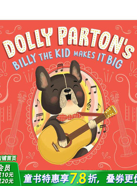【预售】多莉-帕顿 比利小子成名记 Dolly Parton's Billy the Kid Makes It Big 英文儿童插画故事绘本 进口童书