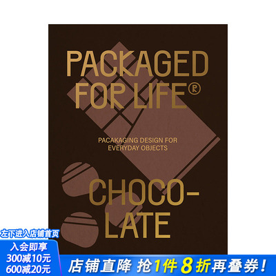 【现货】英文原版 生活包装设计：巧克力 Packaged for Life: Chocolate 广告包装平装设计 正版进口图书画册 善优图书