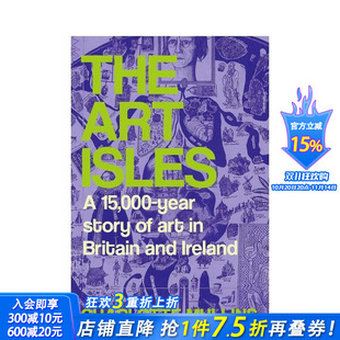 The Art 正版 预售 进口书 英文艺术画册画集 艺术之岛：不列颠与爱尔兰一万五千年艺术史 原版 Isles