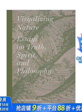 【现货】视觉化自然Visualizing Nature: Essays on Truth, Spririt, and Philosophy 真理灵性和哲学的论文英文原版