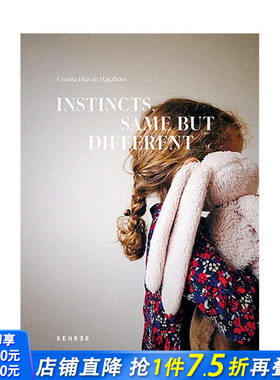 【预售】英文原版 本能 相同但不同 Cristina Dias de Magalhaes: Instincts. Same but different 摄影师专辑 进口书籍画册