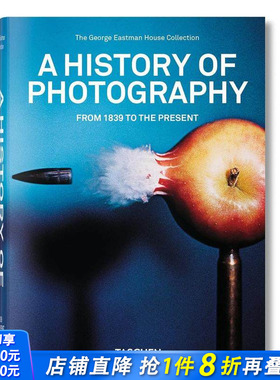 【现货】摄影历史 【Bibliotheca Universalis】A History of Photography 原版英文摄影 正版进口书