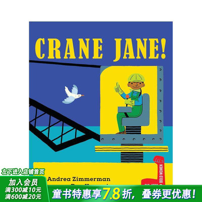 【预售】【了不起的职业·她力量】高空女王简【Big Jobs, Bold Women】Crane Jane! 英文儿童插画故事绘本 进口童书