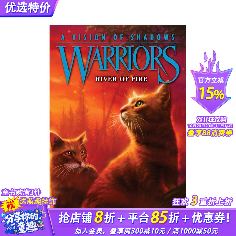 【现货】 战士:阴影幻象5:火焰之河 Warriors: A Vision of Shadows 5: River of Fire 英文进口正版书 Hunter 儿童拓展阅读