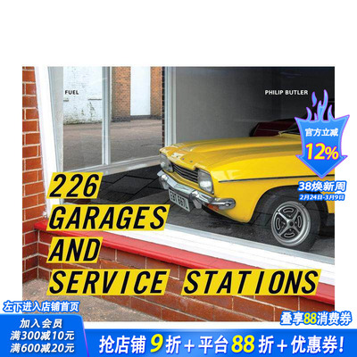 【现货】英国汽车修理厂建筑摄影 226 Garages and Service Stations 英文摄影作品集人文景观 Philip Butler 正版进口书