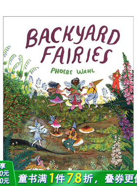 【预售】英文原版 院子里的小精灵 Backyard Fairies 精装艺术插画绘本 奇幻想象力仙女童话故事 儿童英语进口图书 善优童书