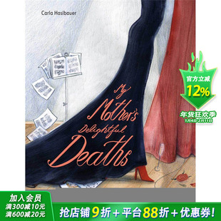 【现货】我妈妈在歌剧中扮演的有趣死亡场景 My Mother's Delightful Deaths 幽默家庭故事趣味艺术绘本 英文进口书