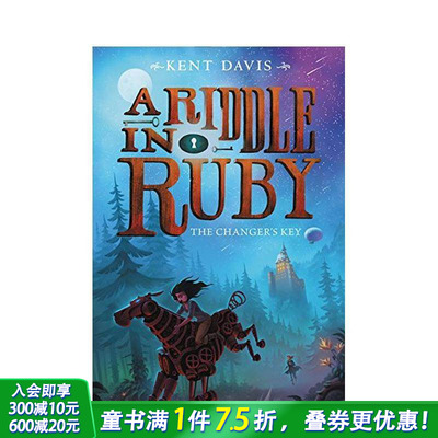【现货】Riddle in Ruby 2: The Changer’s Key, A，Ruby中的里德尔2:英文原版图书籍进口正版 Davis 儿童分阶阅读