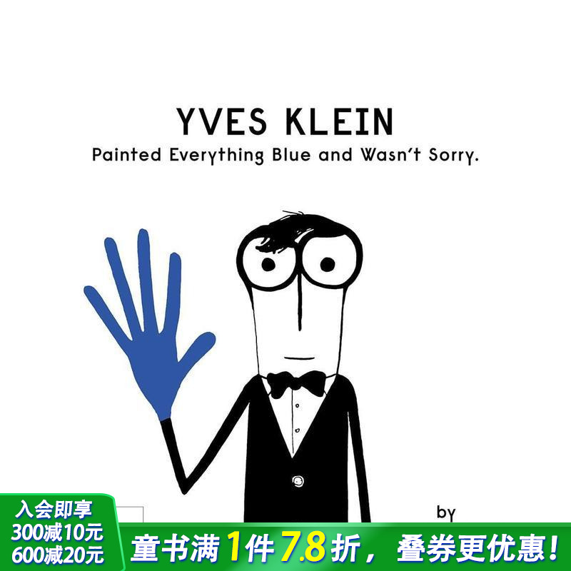 伊夫·克莱因把所有东西涂成蓝色