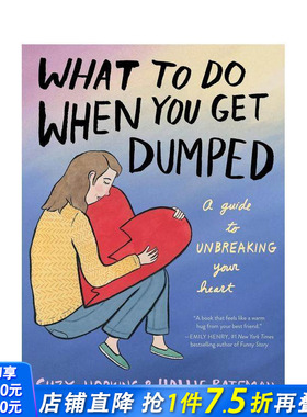 【现货】被甩后该怎么办 失恋拯救指南What to Do When You Get Dumped 我离开之后 作者Suzy Hopkins 疗愈读物 英文正版进口书
