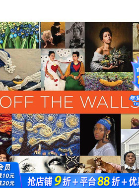【现货】Off the Walls：借助于标志性艺术作品灵感的二次创作 Inspired Re-Creations of Iconic Artworks 英文当代艺术图书
