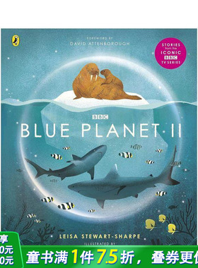 【现货】蓝色星球 2 BBC同名纪录片 【BBC Earth】Blue Planet II 英文儿童插画科普绘本 进口童书