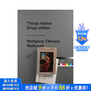 【预售】沃尔夫冈·提尔曼斯：物质的重要性 Wolfgang Tillmans: Things Matter 原版英文摄影作品集 正版进口书