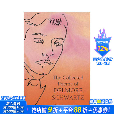 【预售】德尔莫·施瓦茨诗集 The Collected Poems of Delmore Schwartz 原版英文诗歌 正版进口书