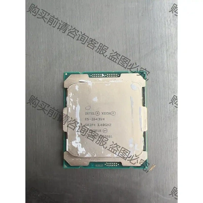 正式版至强E5-2643V4 议价再拍 拆机件