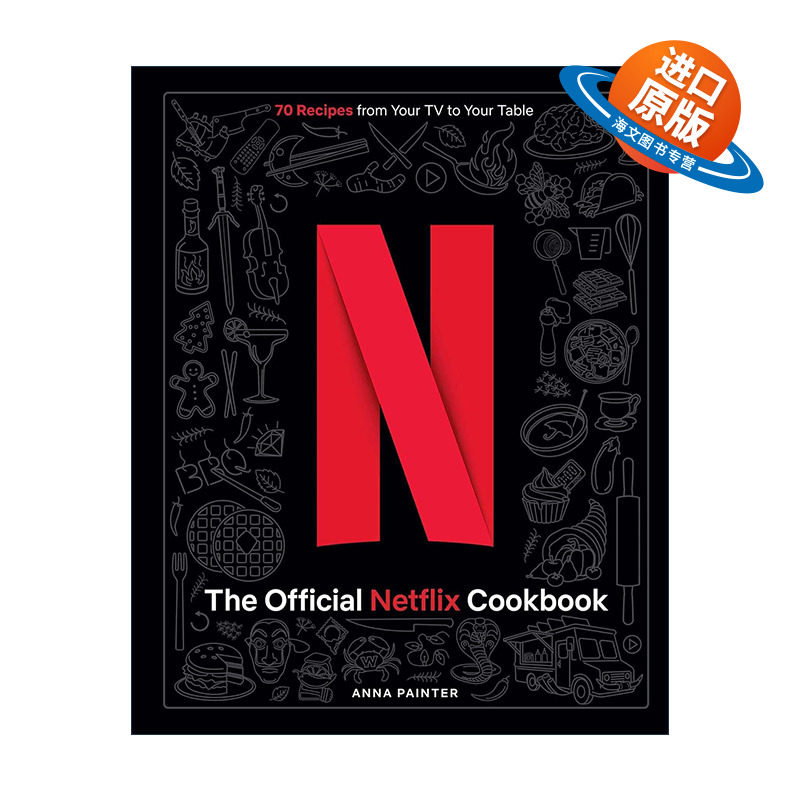 英文原版 The Official Netflix Cookbook 网飞官方食谱 精装 英文版 进口英语原版书籍