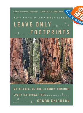 英文原版 Leave Only Footprints 只留下足迹 穿越每个国家公园 游记 Conor Knighton 英文版 进口英语原版书籍