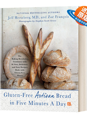 英文原版 精装 Gluten Free Artisan Bread in Five Minutes a Day 五分钟内无麸质面包 英文版 进口英语原版书籍