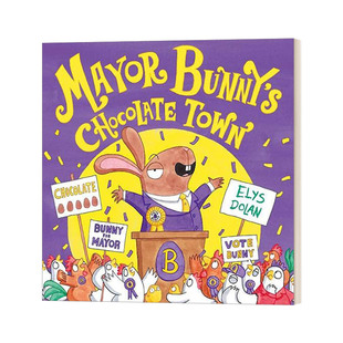 兔子市长 书籍 Bunny 进口英语原版 英文版 巧克力城 Town Chocolate Mayor 英文原版