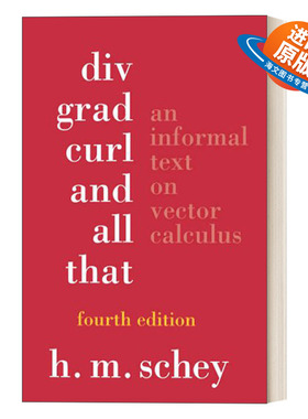 英文原版 Div  Grad  Curl  and All That 散度、旋度、梯度释义 向量微积分的非正式文本 第四版 英文版 进口英语原版书籍