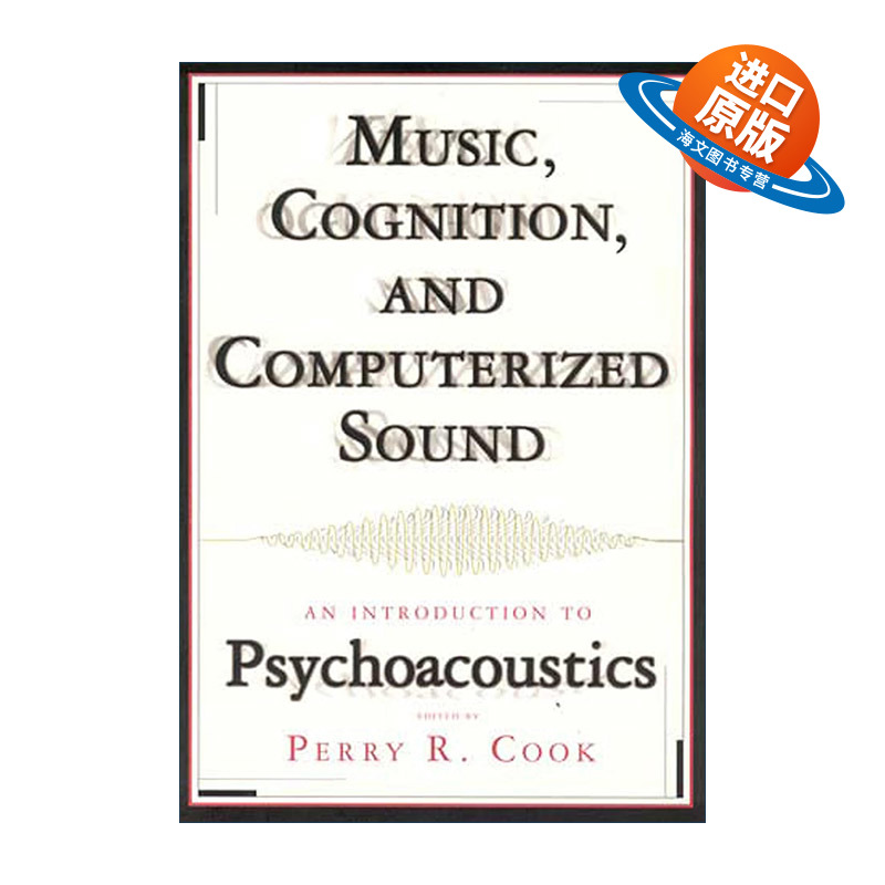 英文原版 Music Cognition and Computerized Sound 英文版 进口英语原版书籍