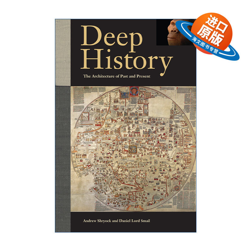英文原版 Deep History 深度历史 过去与现在的叙事结构 密歇根大学人类学副教授Andrew Shryock 英文版 进口英语原版书籍