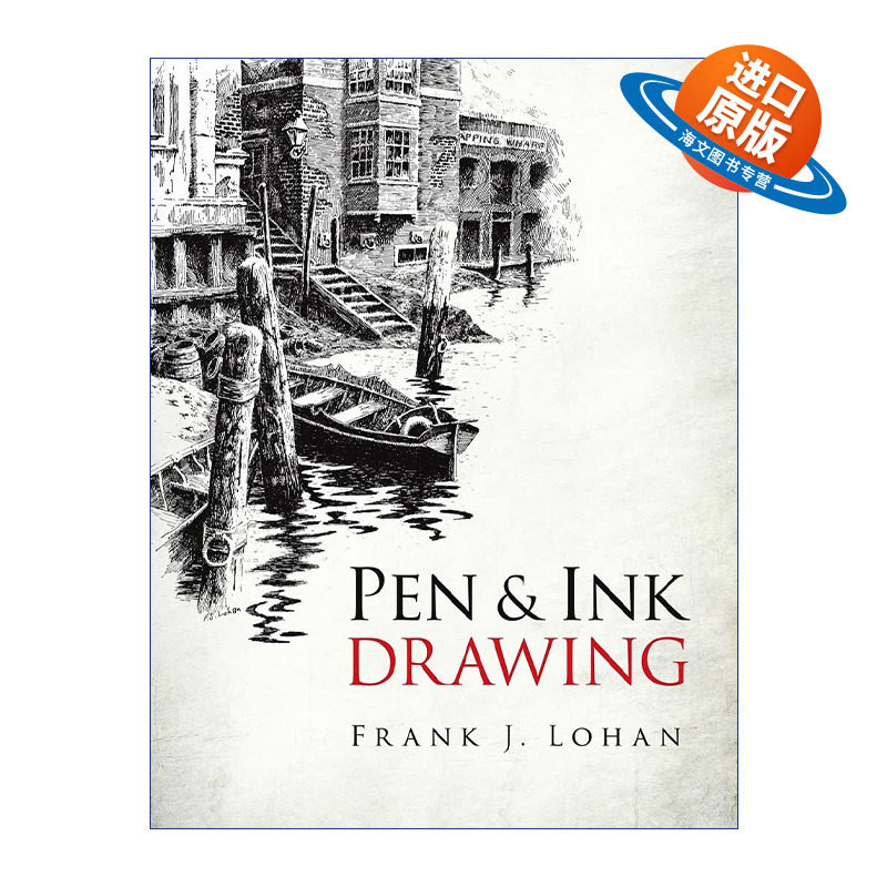 英文原版 Pen and Ink Drawing Dover Art Instruction 笔墨画 素描技巧 绘画指南 Frank J. Lohan 英文版 进口英语原版书籍